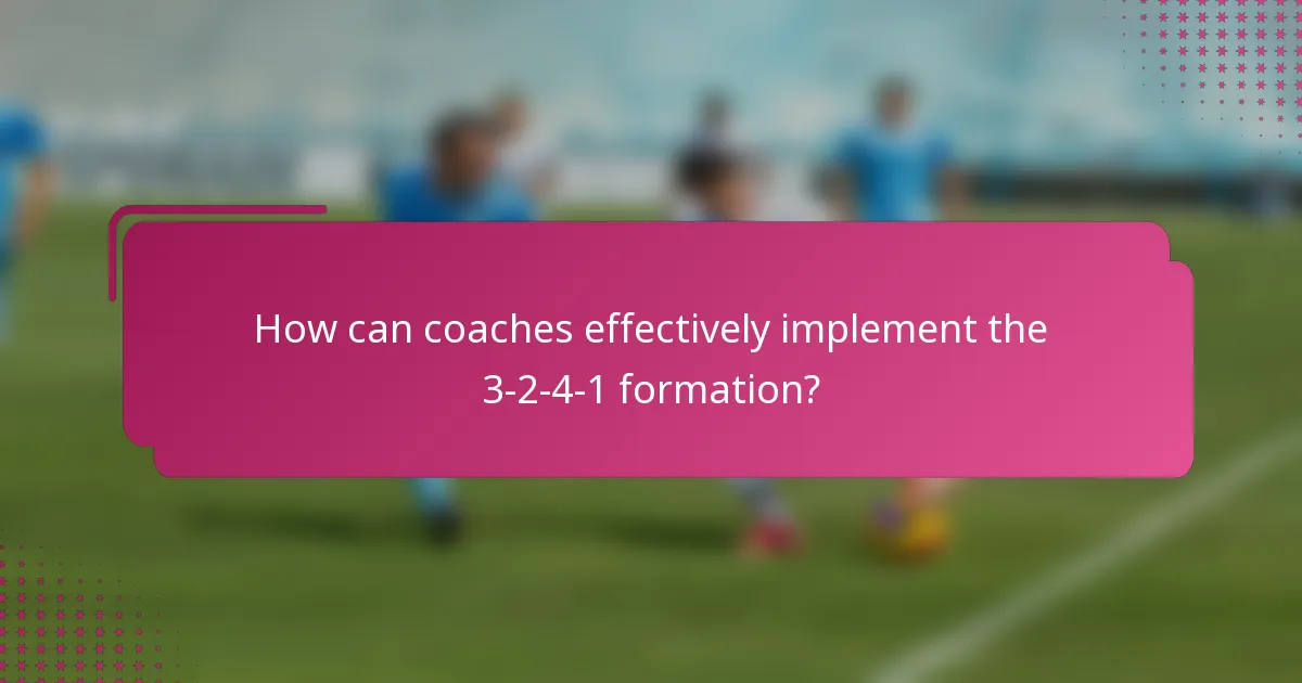 How can coaches effectively implement the 3-2-4-1 formation?