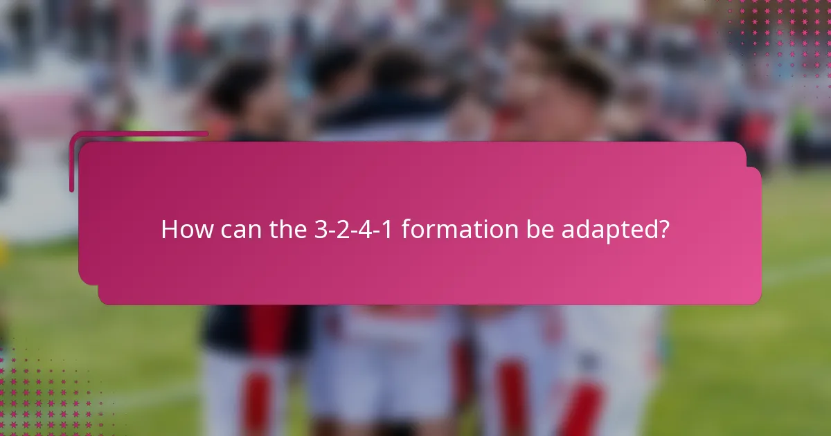How can the 3-2-4-1 formation be adapted?