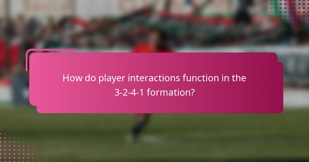 How do player interactions function in the 3-2-4-1 formation?