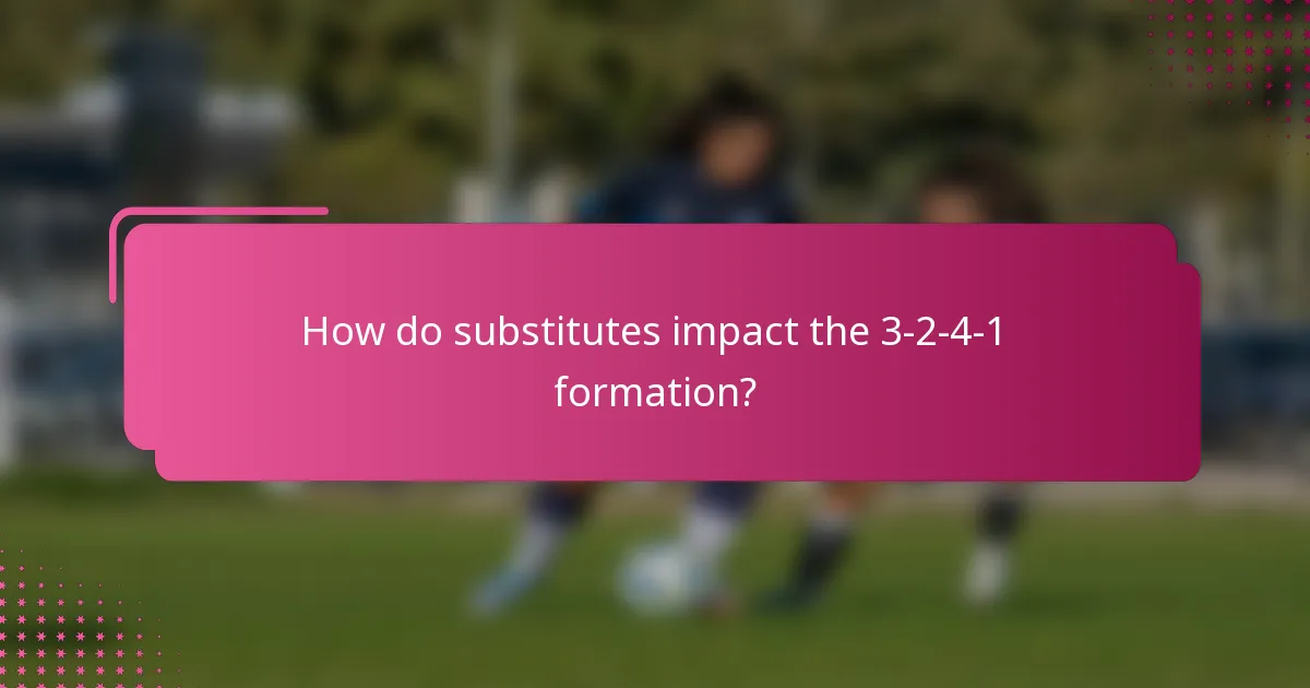 How do substitutes impact the 3-2-4-1 formation?