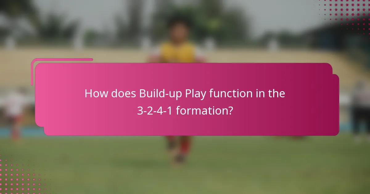 How does Build-up Play function in the 3-2-4-1 formation?