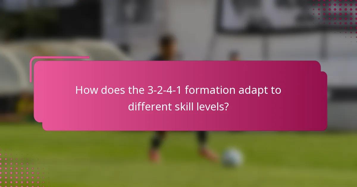 How does the 3-2-4-1 formation adapt to different skill levels?