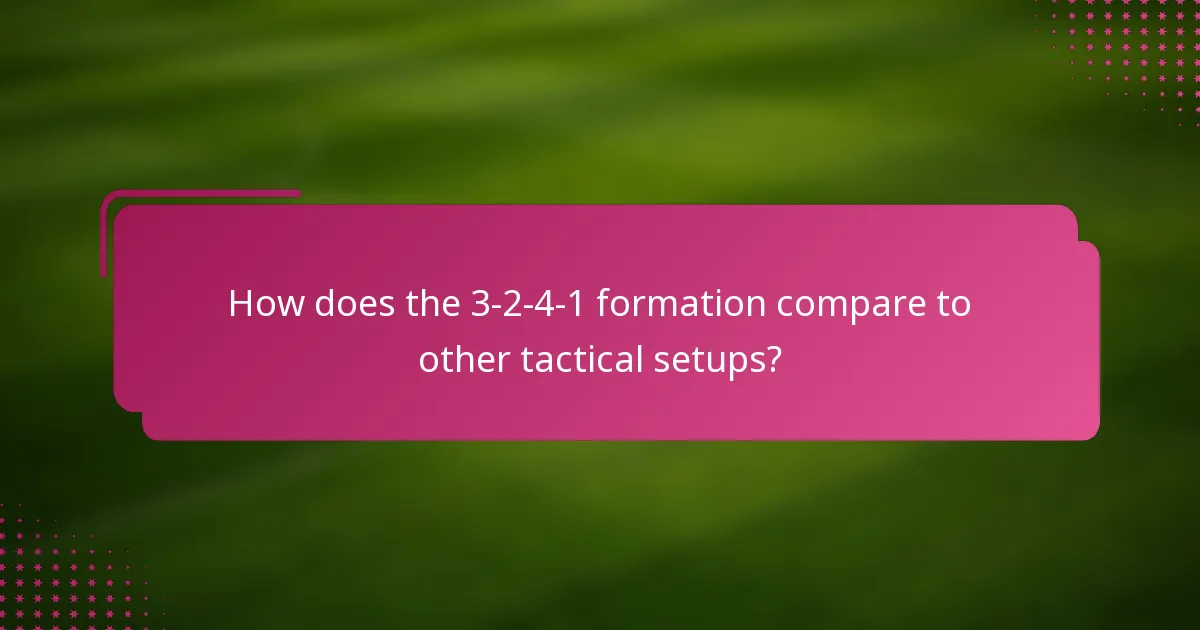How does the 3-2-4-1 formation compare to other tactical setups?