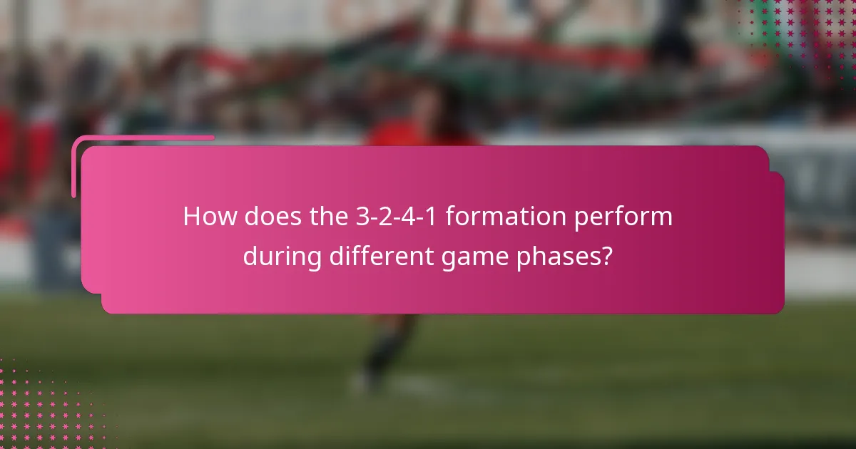 How does the 3-2-4-1 formation perform during different game phases?