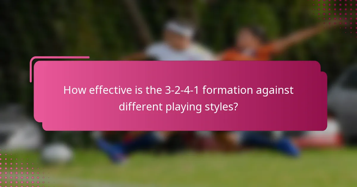 How effective is the 3-2-4-1 formation against different playing styles?