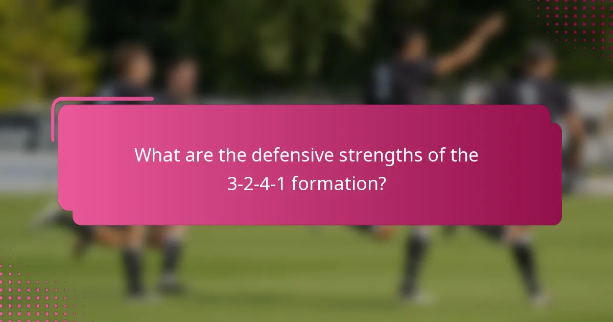 What are the defensive strengths of the 3-2-4-1 formation?