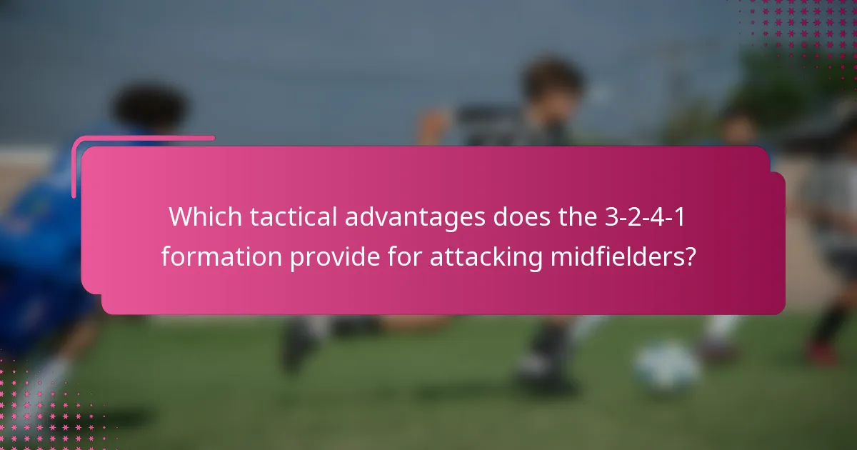 Which tactical advantages does the 3-2-4-1 formation provide for attacking midfielders?